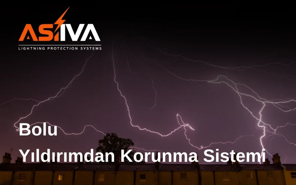 Bolu Yıldırımdan Korunma Sistemi