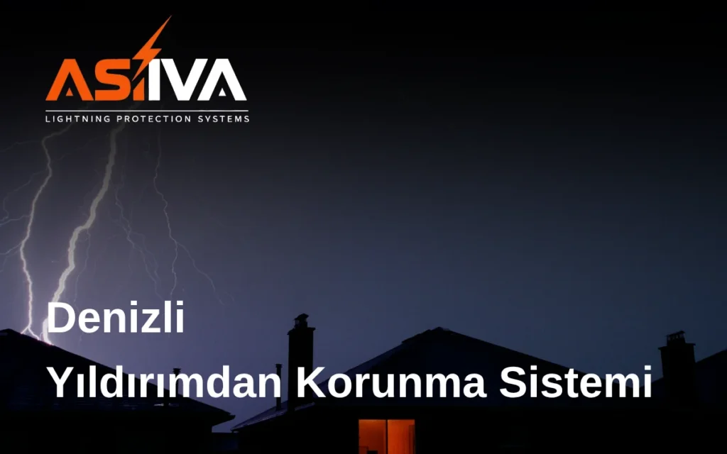 Denizli Yıldırımdan Korunma Sistemi