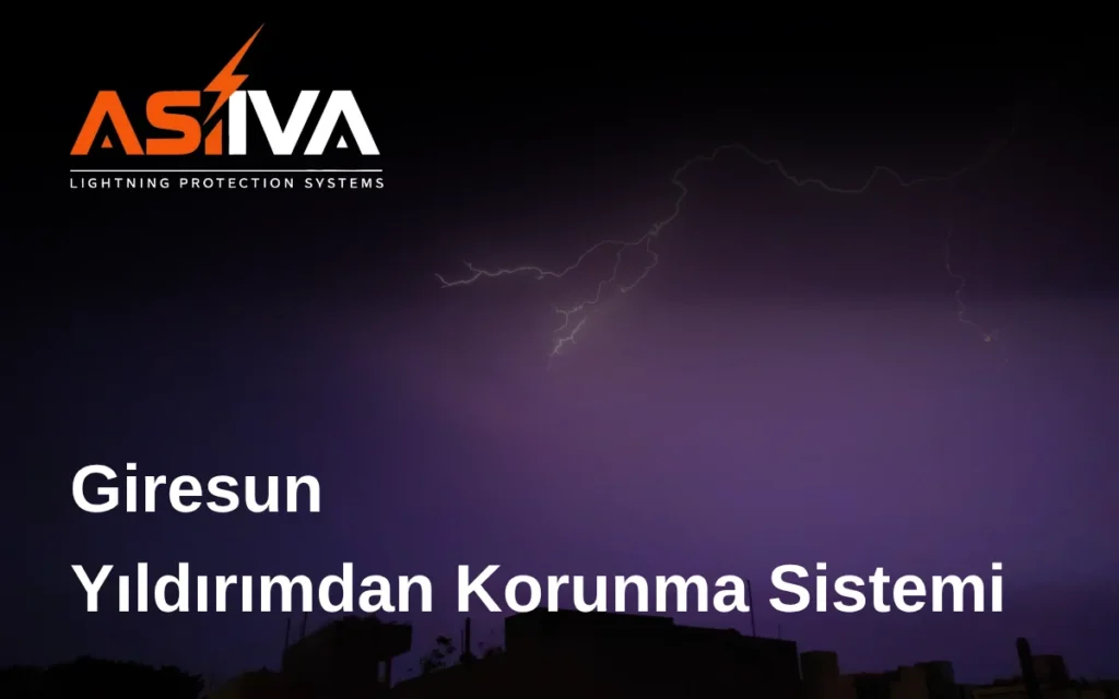 Giresun Yıldırımdan Korunma Sistemi