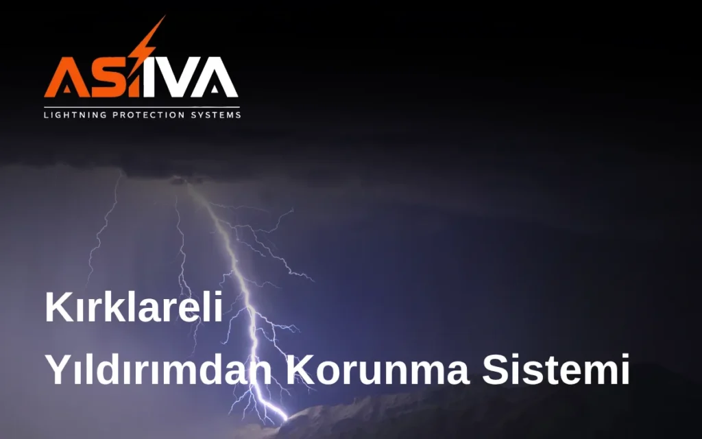 Kırklareli Yıldırımdan Korunma Sistemi