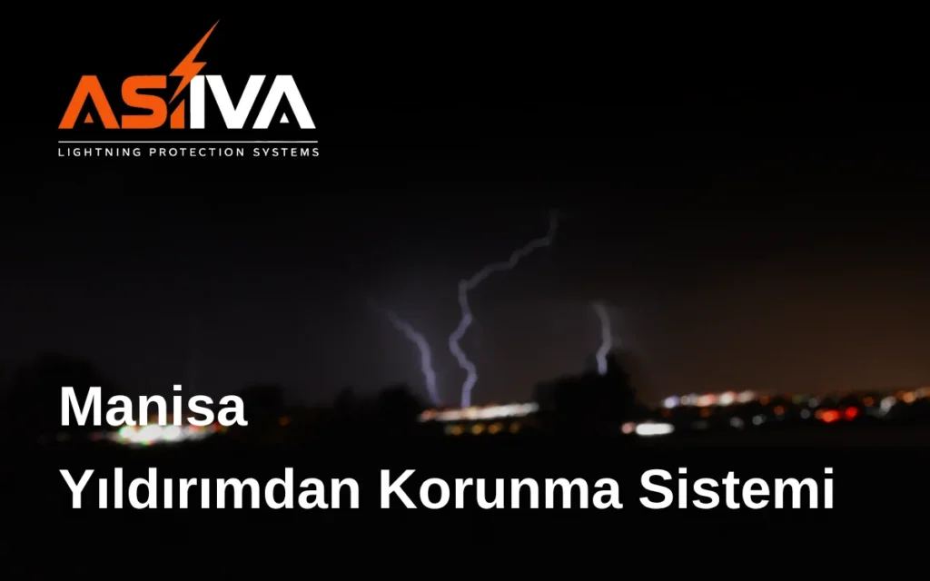 Manisa Yıldırımdan Korunma Sistemi