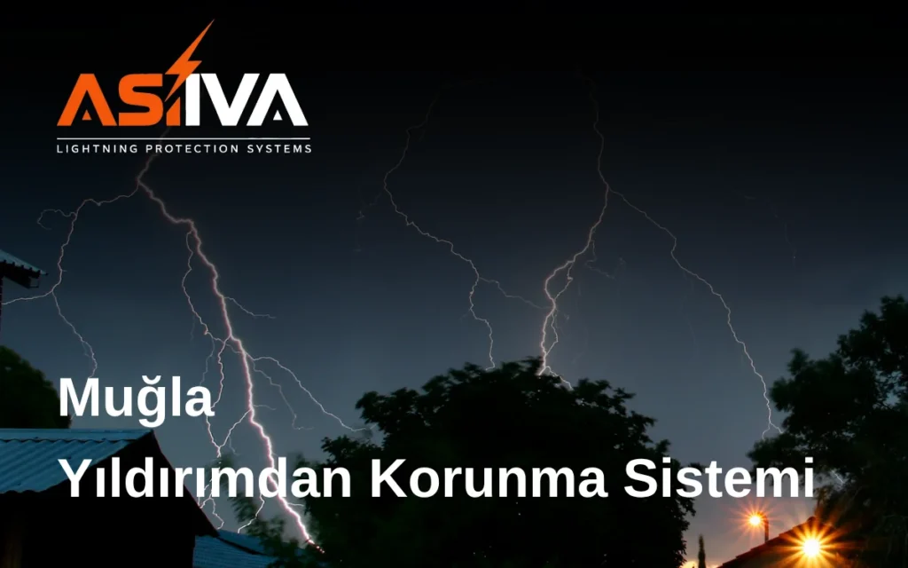 Muğla Yıldırımdan Korunma Sistemi