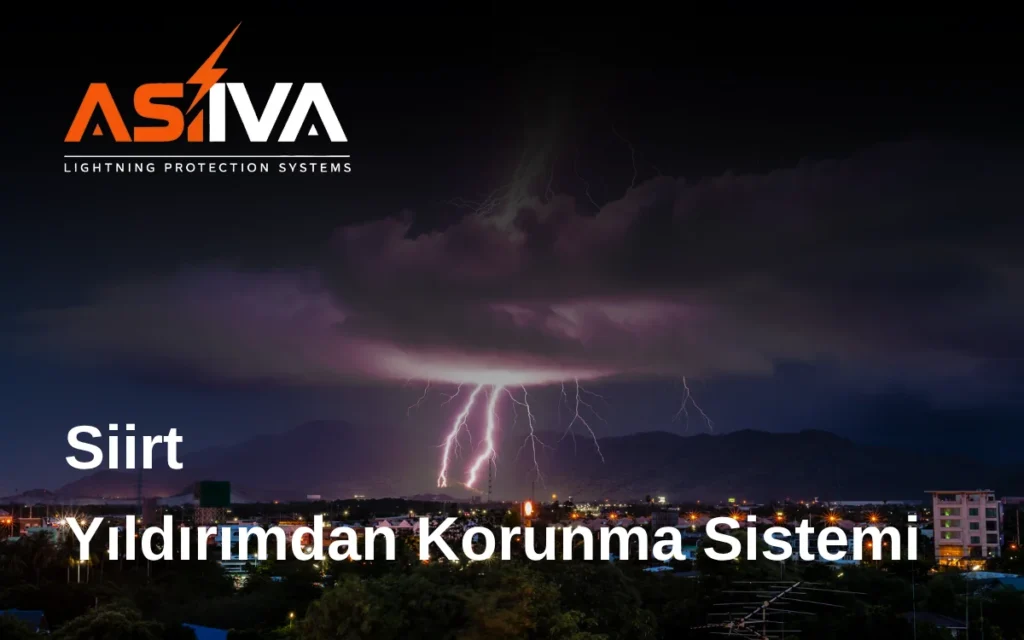 Siirt Yıldırımdan Korunma Sistemi
